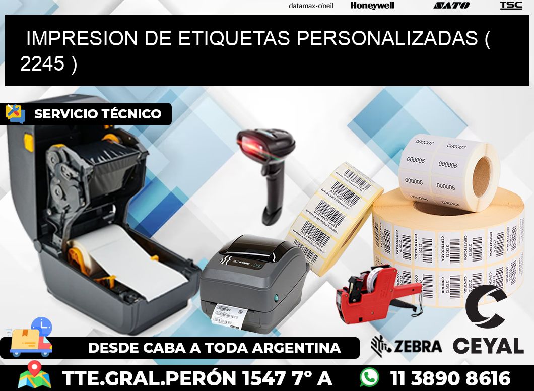 IMPRESION DE ETIQUETAS PERSONALIZADAS ( 2245 )