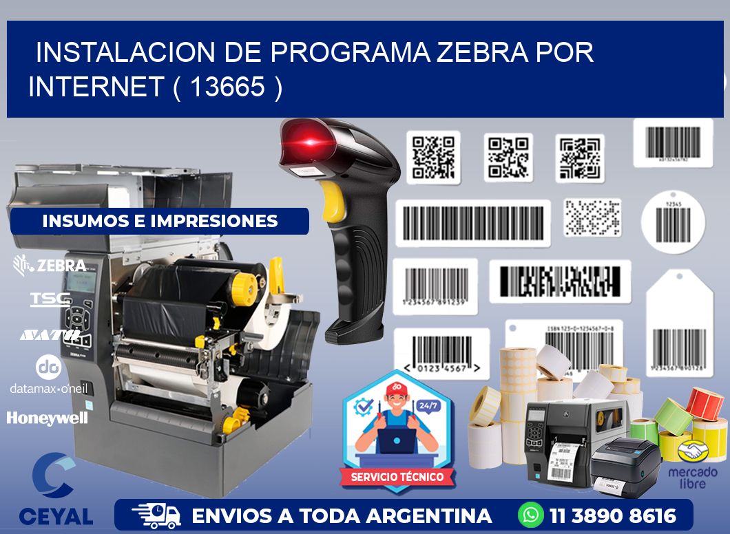 INSTALACION DE PROGRAMA ZEBRA POR INTERNET ( 13665 )