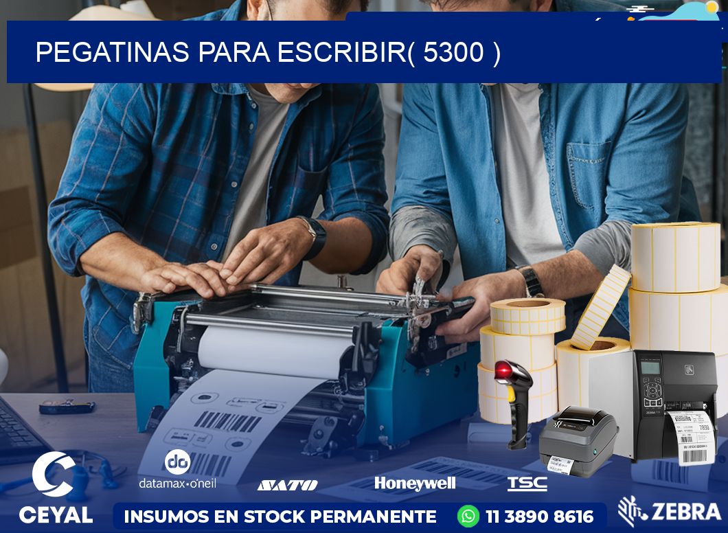 PEGATINAS PARA ESCRIBIR( 5300 )