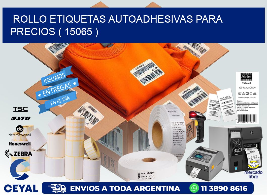 ROLLO ETIQUETAS AUTOADHESIVAS PARA PRECIOS ( 15065 )