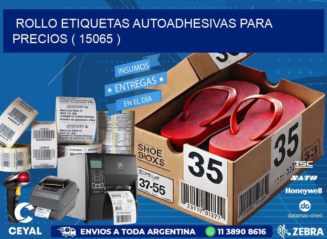 ROLLO ETIQUETAS AUTOADHESIVAS PARA PRECIOS ( 15065 )