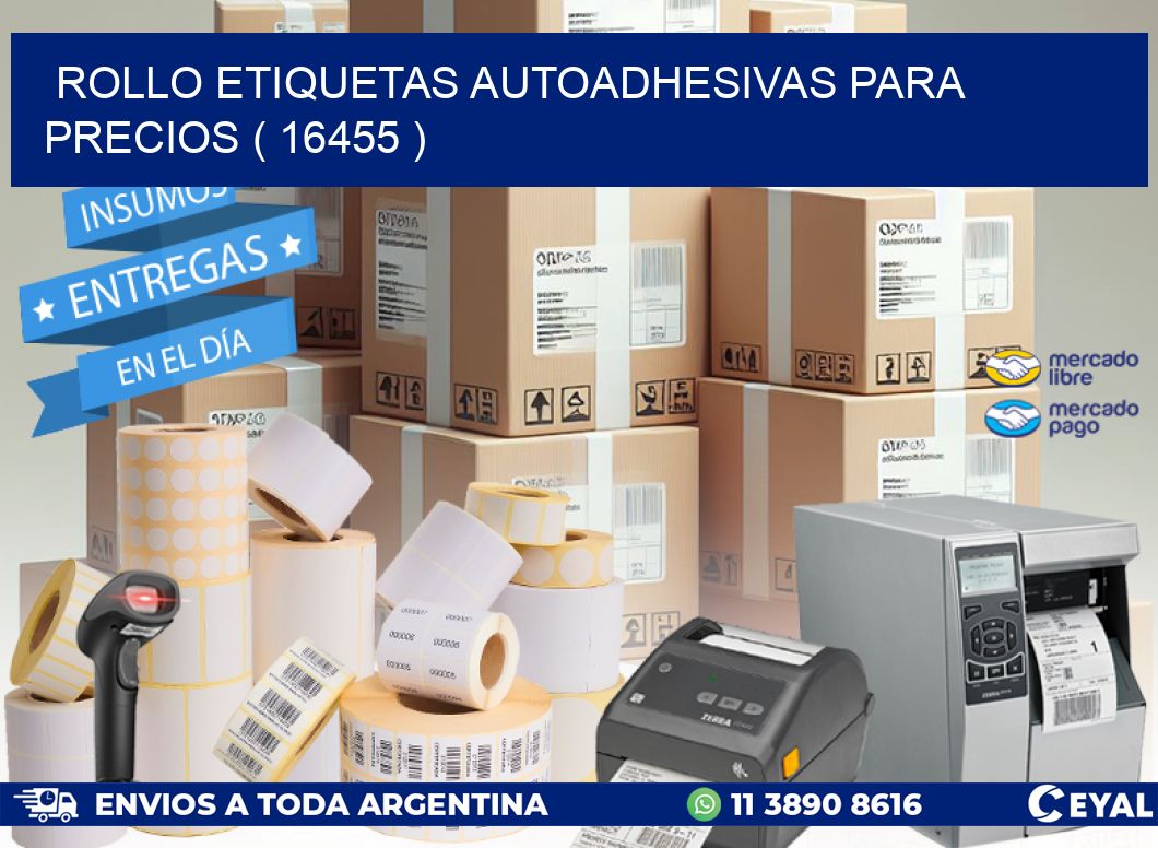 ROLLO ETIQUETAS AUTOADHESIVAS PARA PRECIOS ( 16455 )