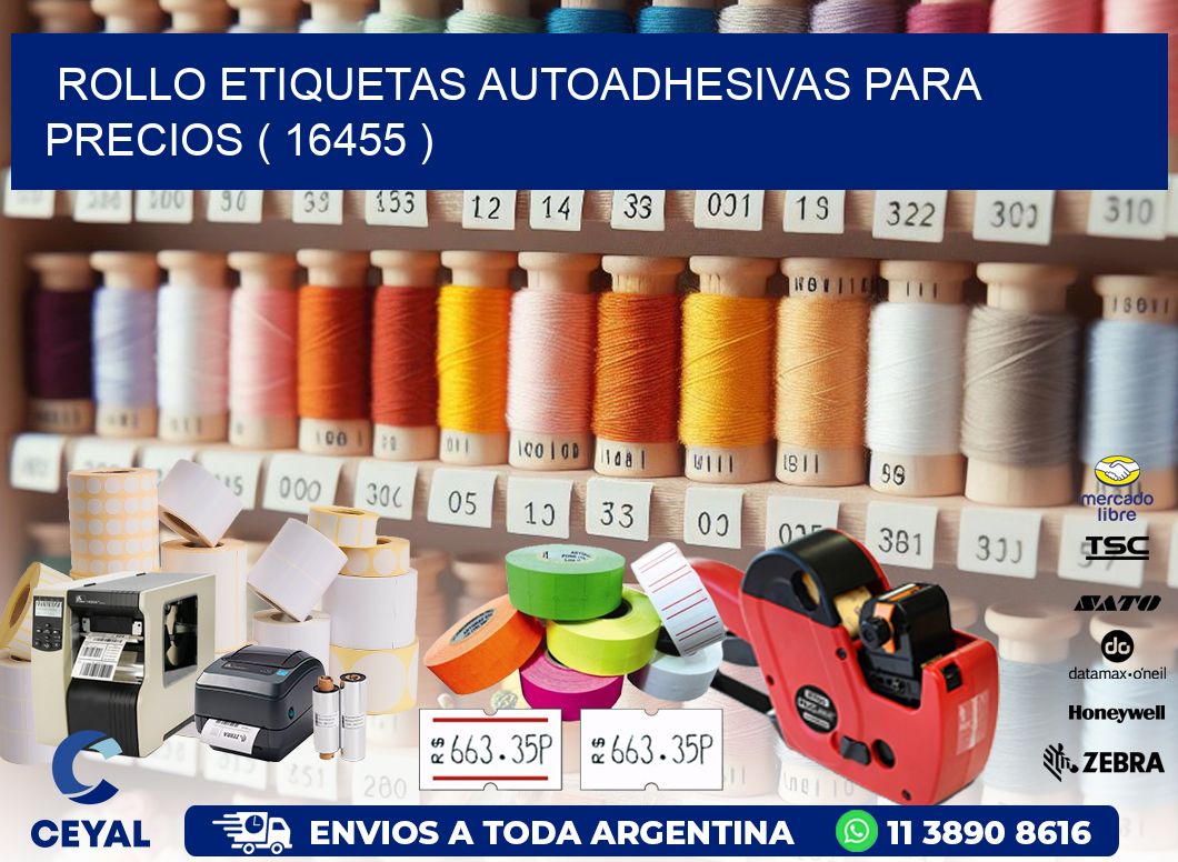 ROLLO ETIQUETAS AUTOADHESIVAS PARA PRECIOS ( 16455 )