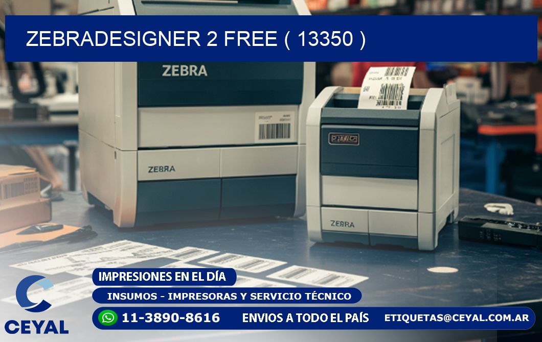 ZEBRADESIGNER 2 FREE ( 13350 )