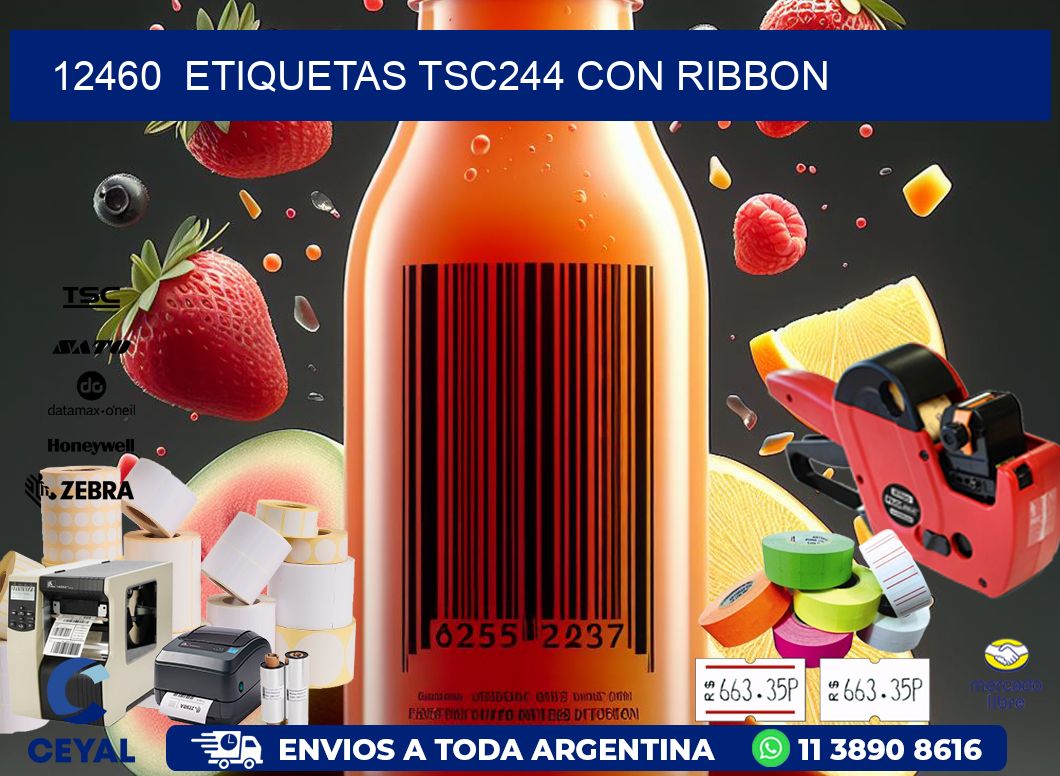 12460  ETIQUETAS TSC244 CON RIBBON