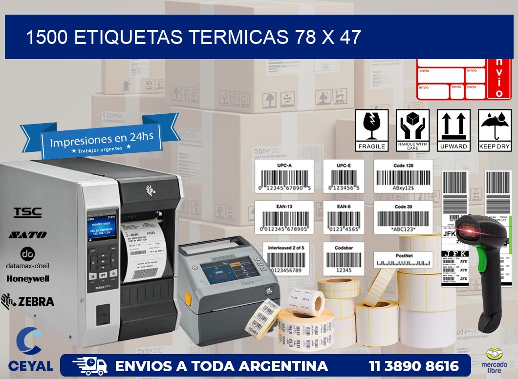 1500 ETIQUETAS TERMICAS 78 x 47