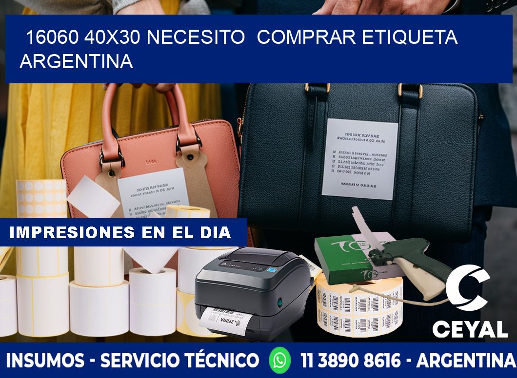 16060 40X30 NECESITO  COMPRAR ETIQUETA ARGENTINA