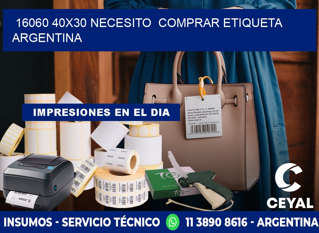 16060 40X30 NECESITO  COMPRAR ETIQUETA ARGENTINA