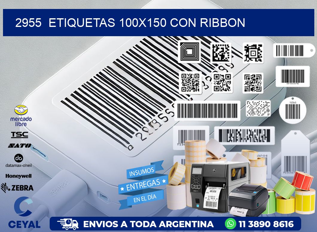 2955  ETIQUETAS 100X150 CON RIBBON