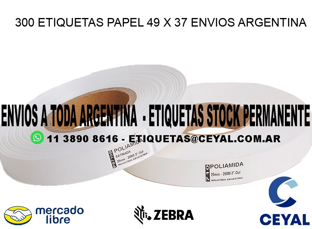 300 ETIQUETAS PAPEL 49 x 37 ENVIOS ARGENTINA