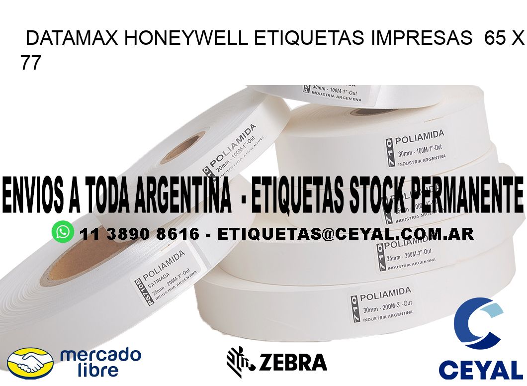 DATAMAX HONEYWELL ETIQUETAS IMPRESAS  65 x 77