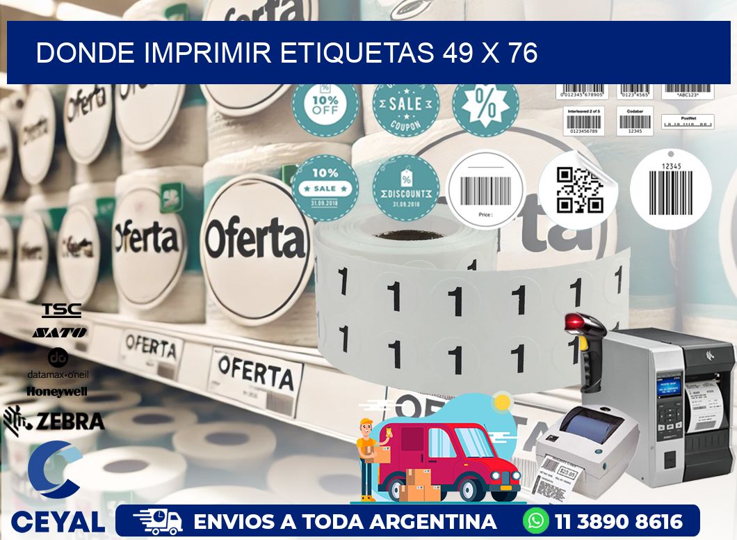 DONDE IMPRIMIR ETIQUETAS 49 x 76