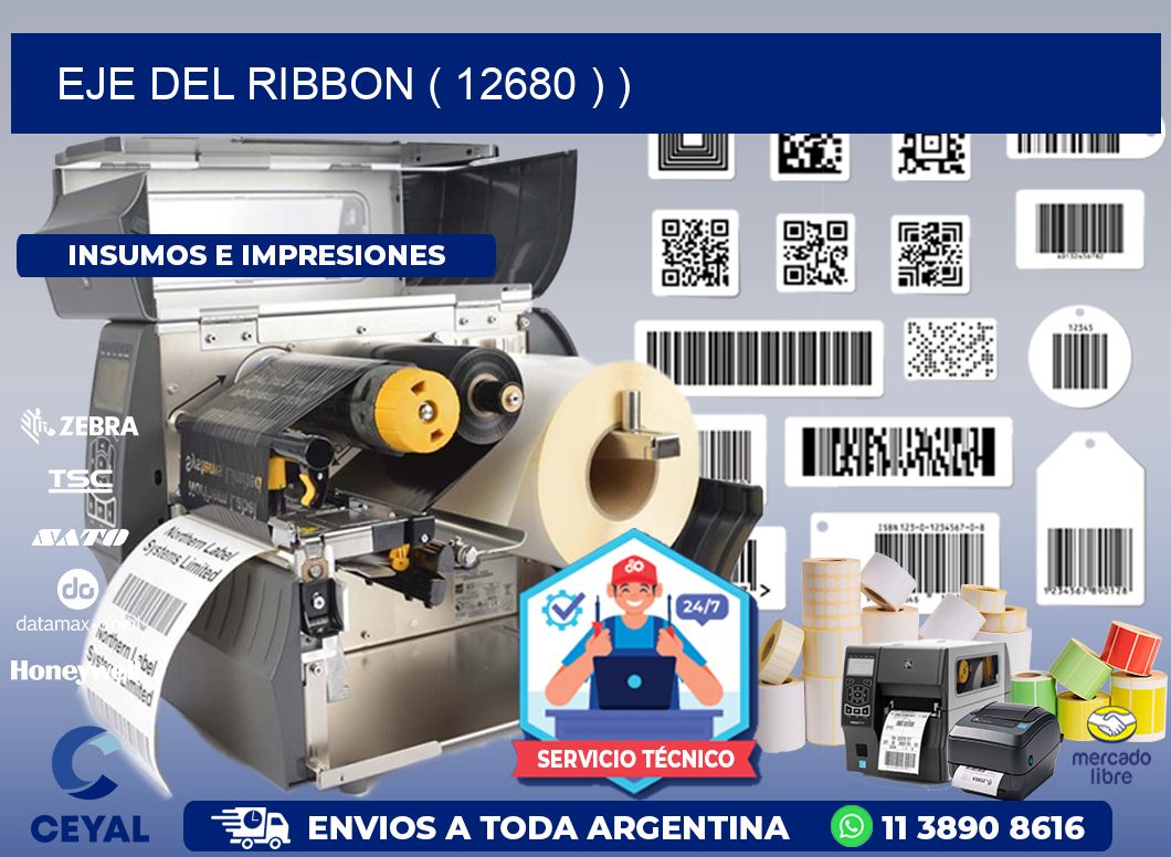 EJE DEL RIBBON ( 12680 ) )