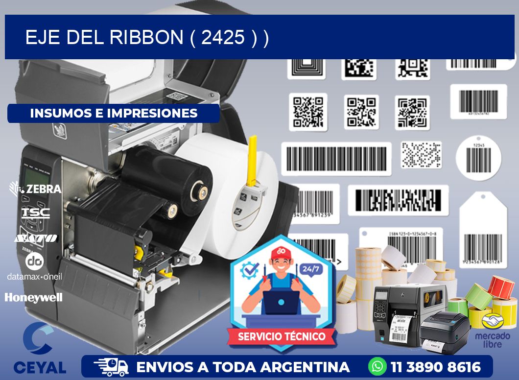 EJE DEL RIBBON ( 2425 ) )