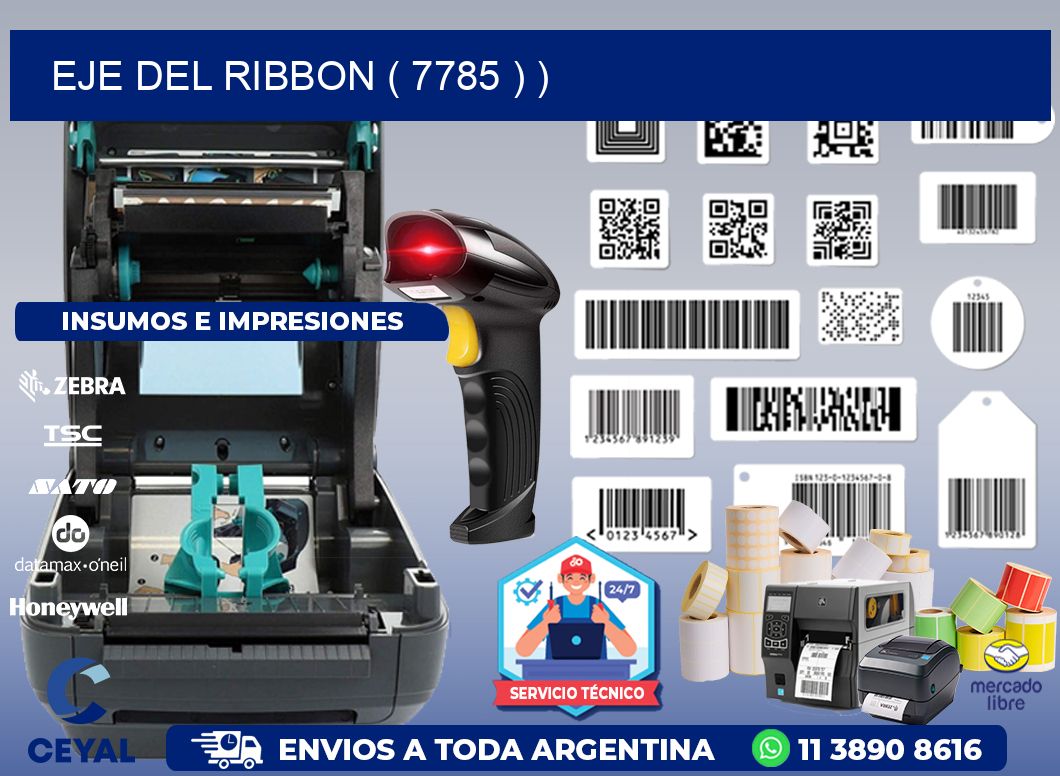 EJE DEL RIBBON ( 7785 ) )