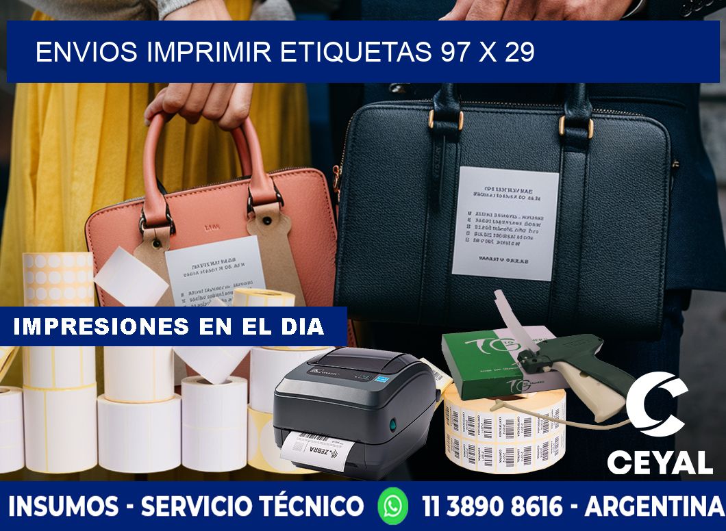 ENVIOS IMPRIMIR ETIQUETAS 97 x 29