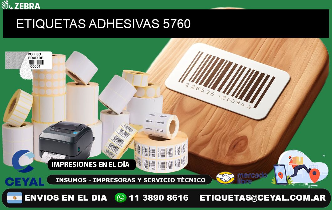 ETIQUETAS ADHESIVAS 5760