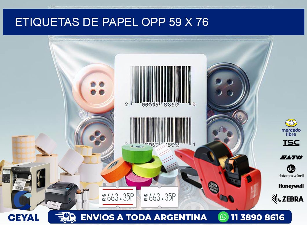 ETIQUETAS DE PAPEL OPP 59 x 76