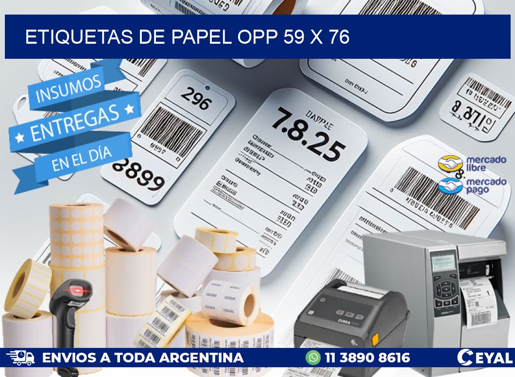 ETIQUETAS DE PAPEL OPP 59 x 76