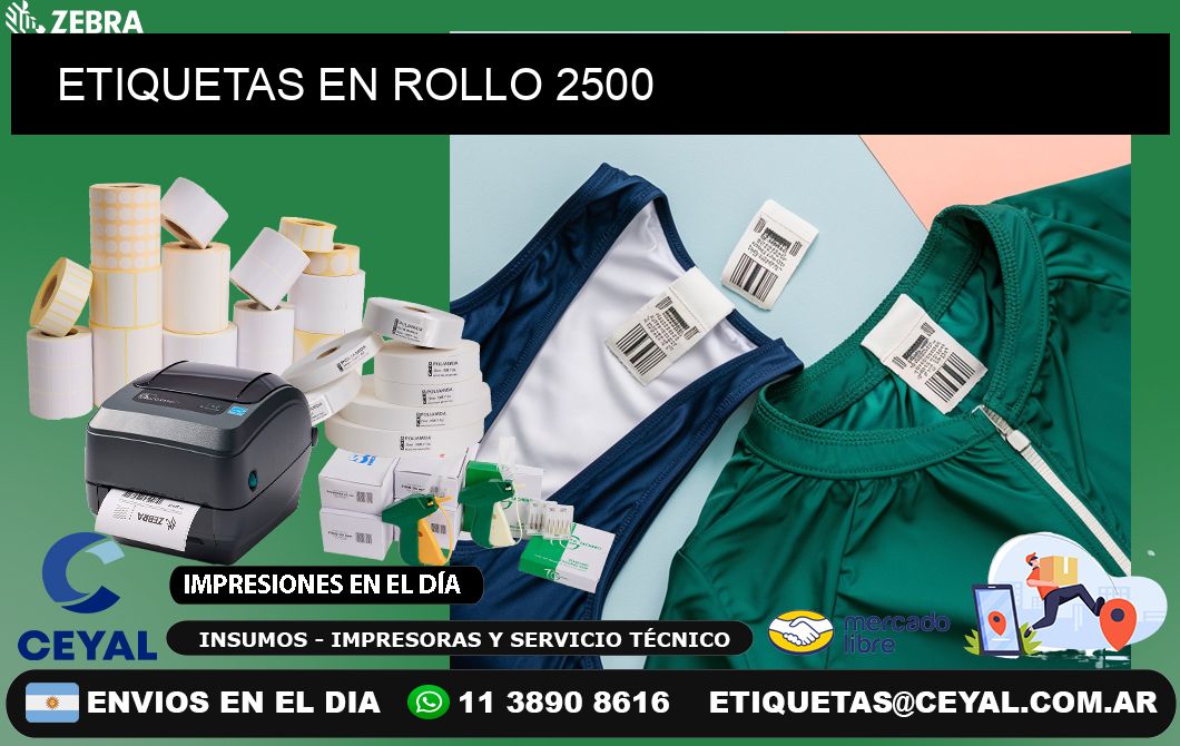 ETIQUETAS EN ROLLO 2500