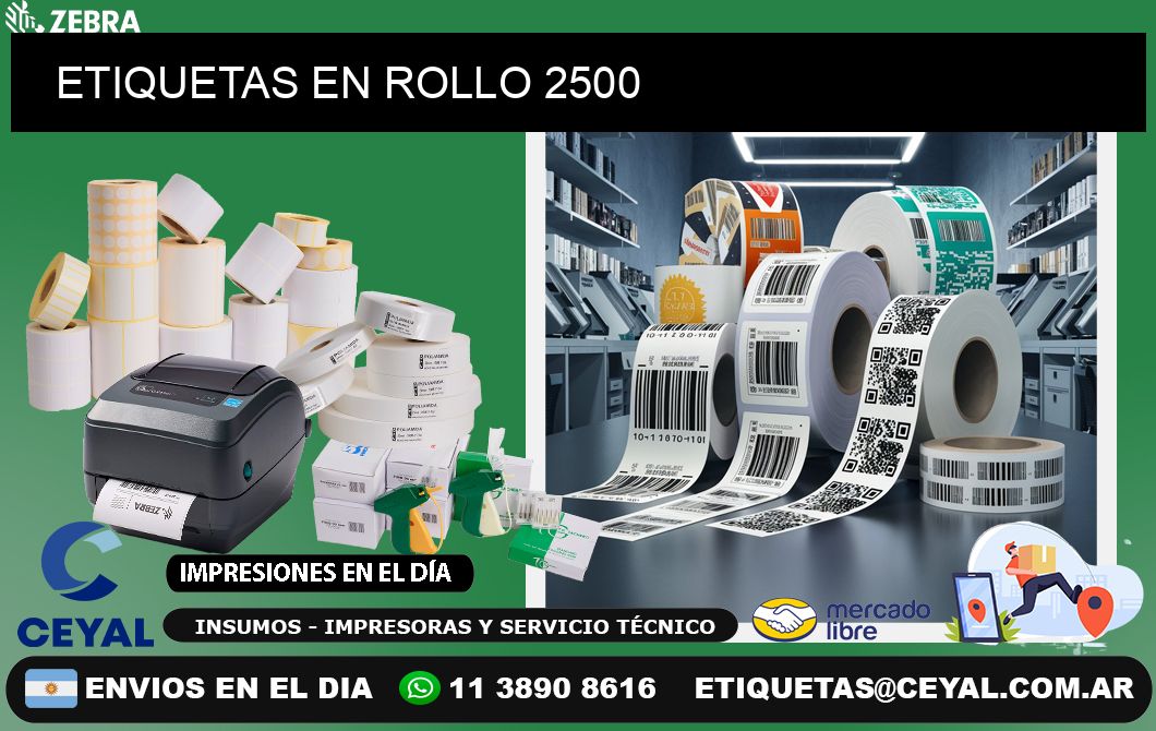 ETIQUETAS EN ROLLO 2500