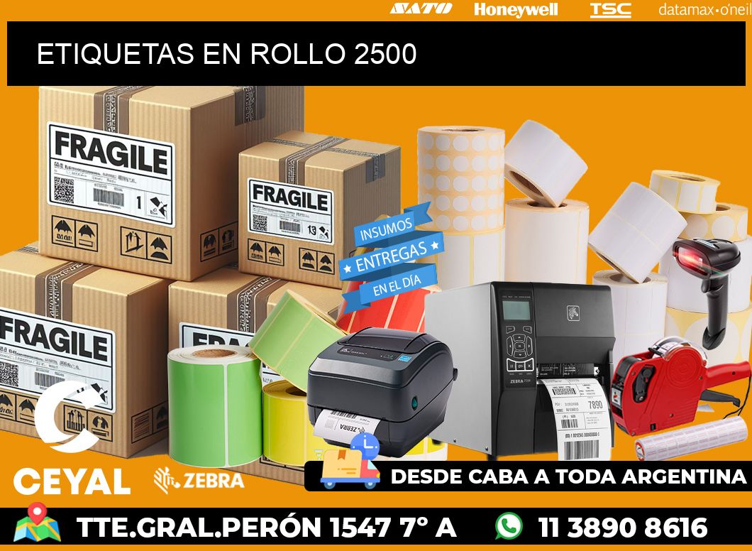 ETIQUETAS EN ROLLO 2500