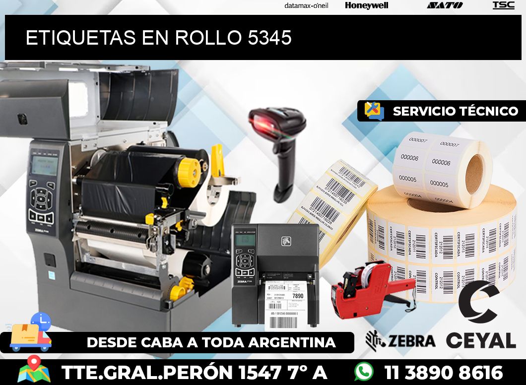 ETIQUETAS EN ROLLO 5345