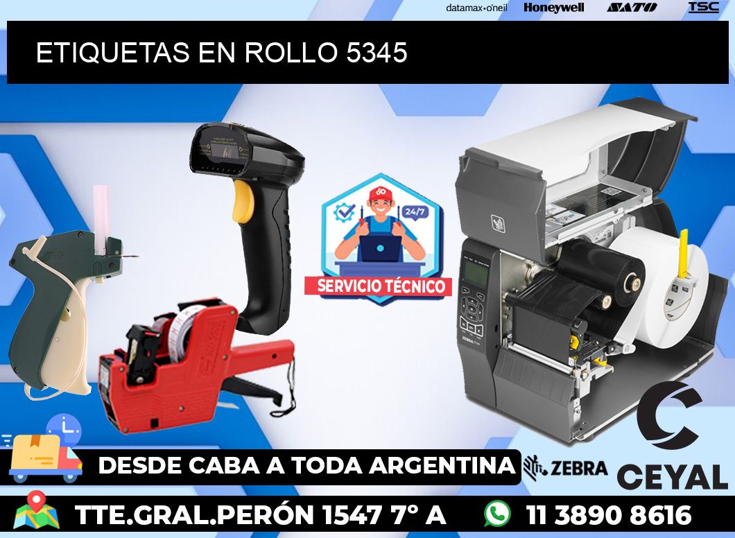 ETIQUETAS EN ROLLO 5345