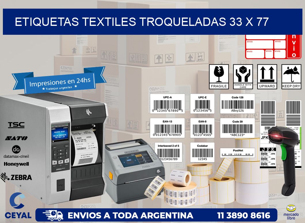 ETIQUETAS TEXTILES TROQUELADAS 33 x 77