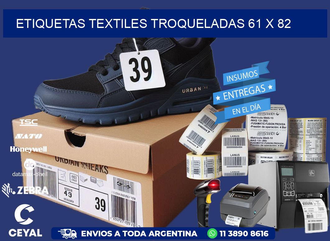 ETIQUETAS TEXTILES TROQUELADAS 61 x 82