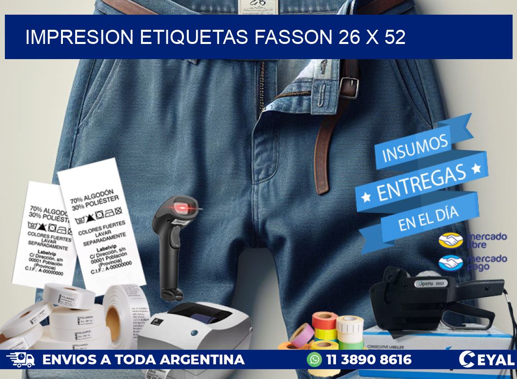 IMPRESION ETIQUETAS FASSON 26 x 52