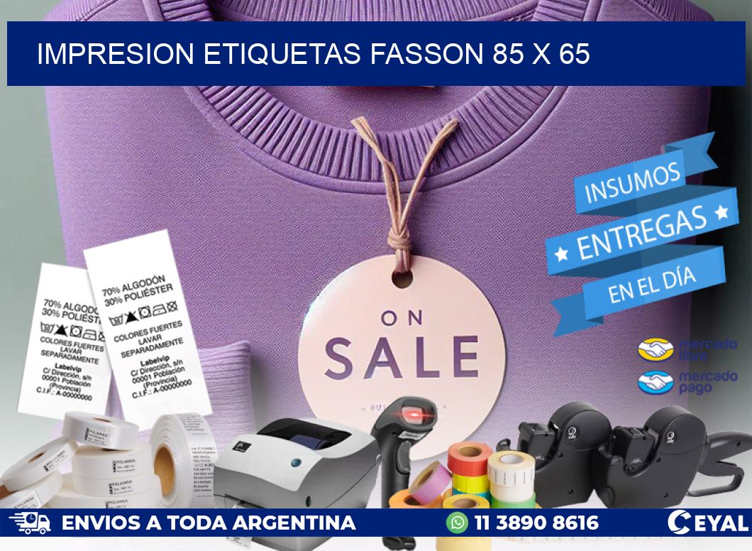 IMPRESION ETIQUETAS FASSON 85 x 65