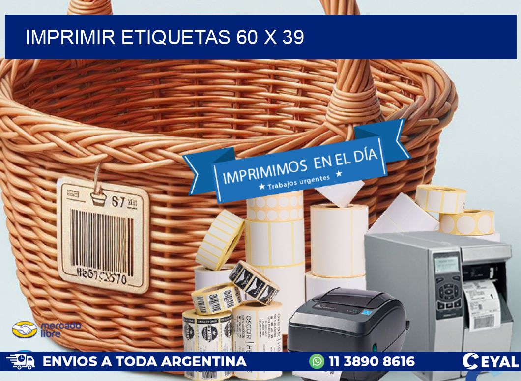 IMPRIMIR ETIQUETAS 60 x 39