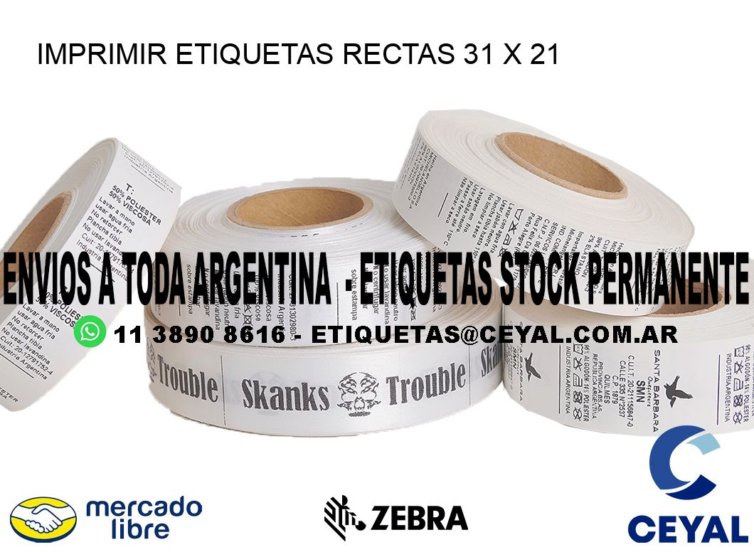 IMPRIMIR ETIQUETAS RECTAS 31 x 21