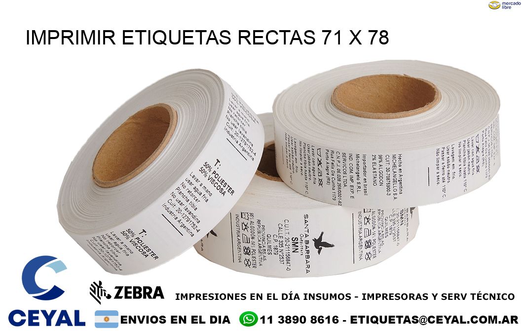 IMPRIMIR ETIQUETAS RECTAS 71 x 78