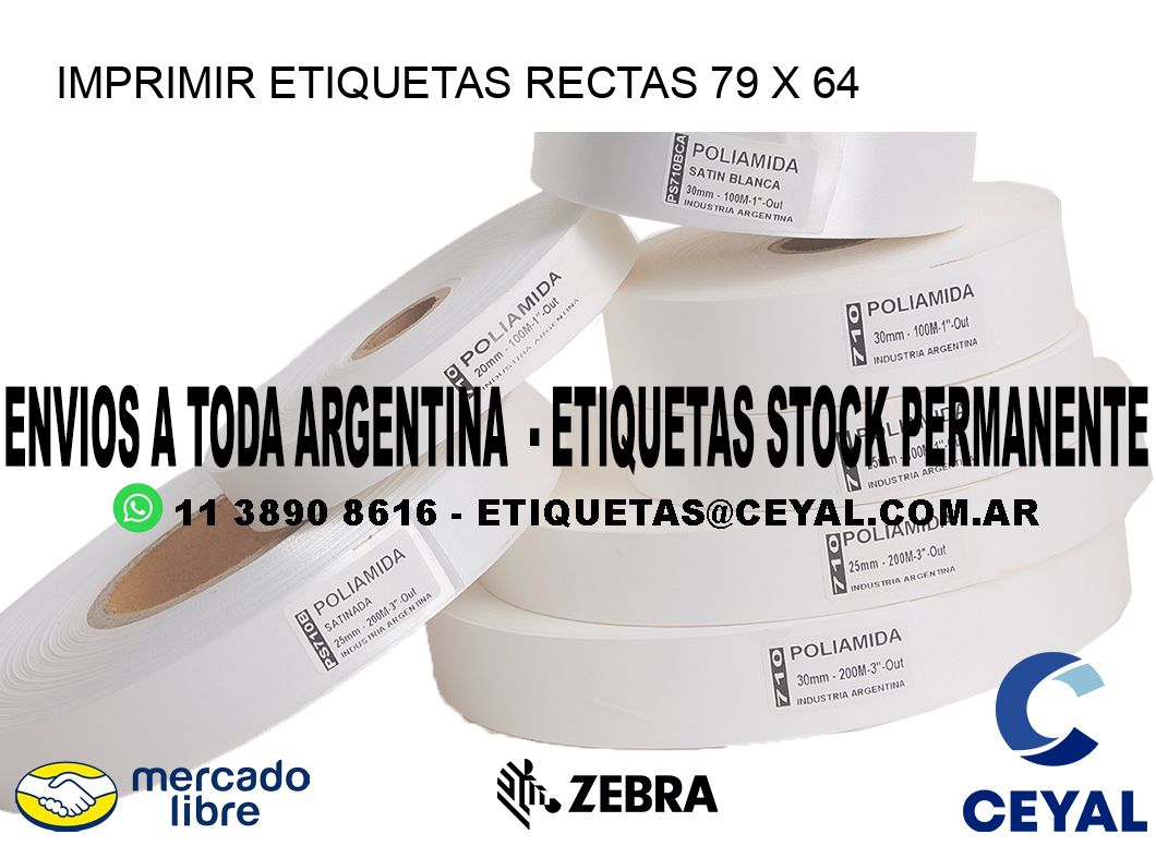 IMPRIMIR ETIQUETAS RECTAS 79 x 64