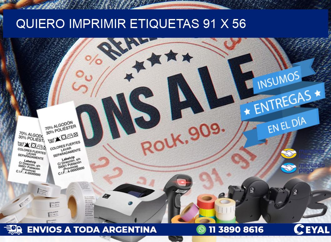 QUIERO IMPRIMIR ETIQUETAS 91 x 56