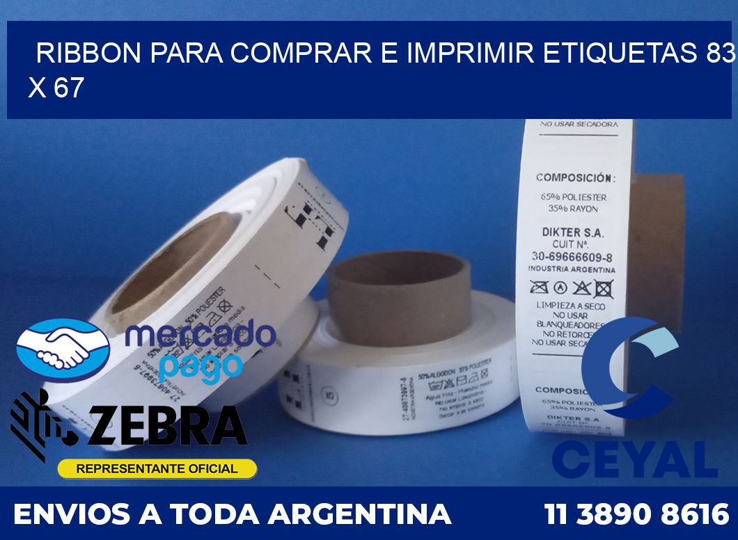 RIBBON PARA COMPRAR E IMPRIMIR ETIQUETAS 83 x 67