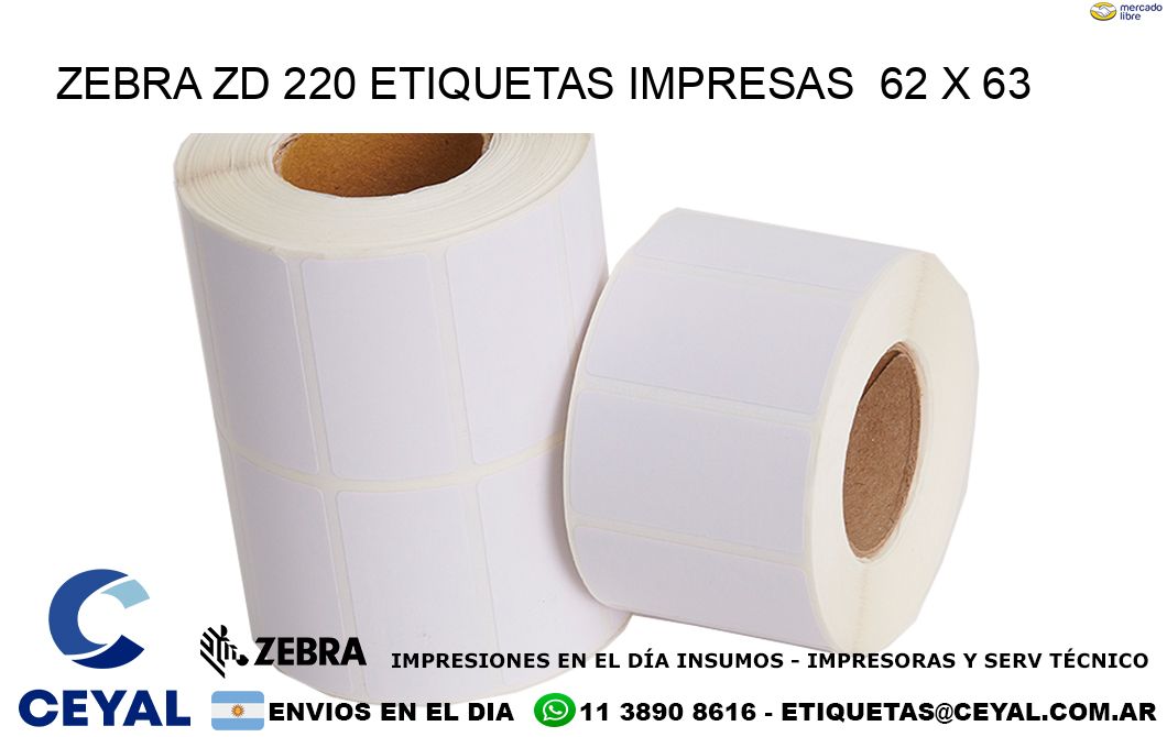 ZEBRA ZD 220 ETIQUETAS IMPRESAS  62 x 63