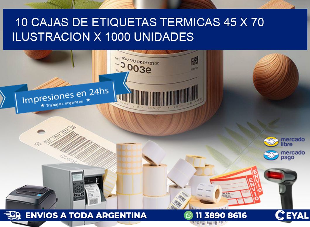 10 CAJAS DE ETIQUETAS TERMICAS 45 x 70 ILUSTRACION X 1000 UNIDADES