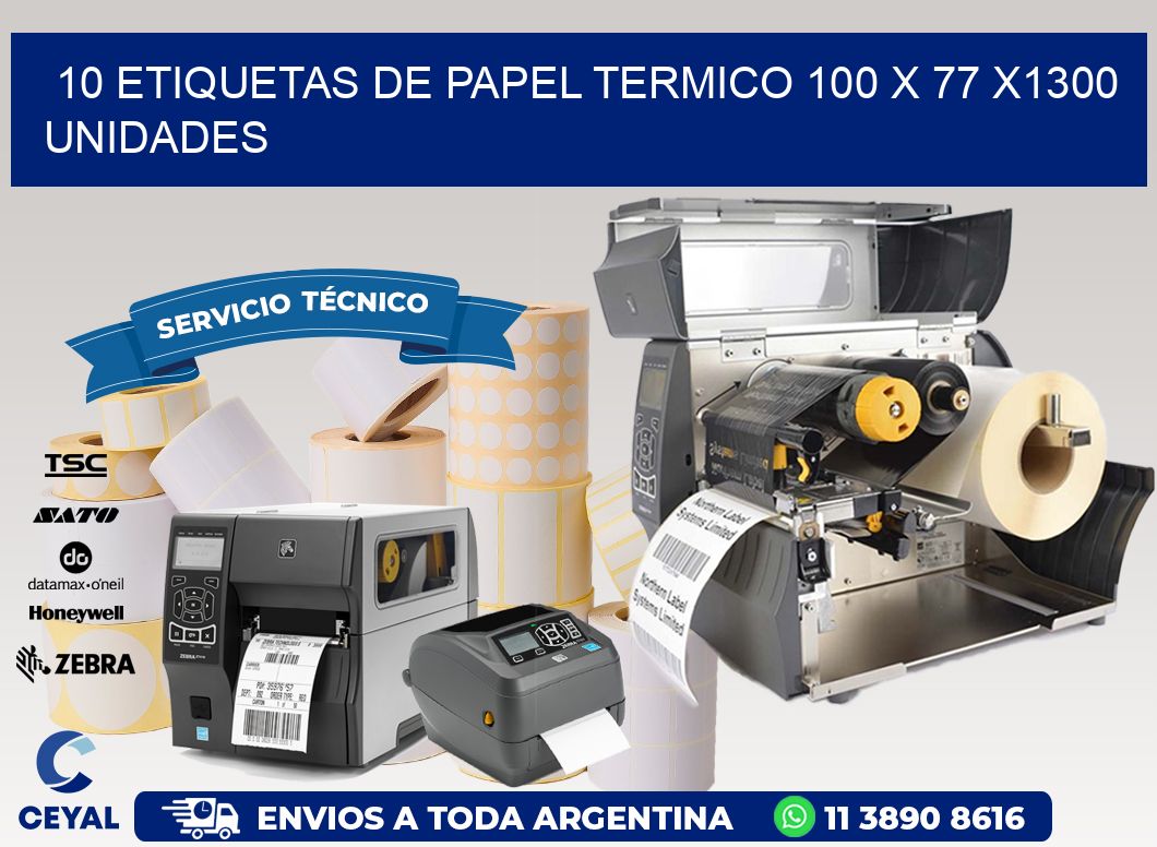 10 ETIQUETAS DE PAPEL TERMICO 100 x 77 X1300 UNIDADES