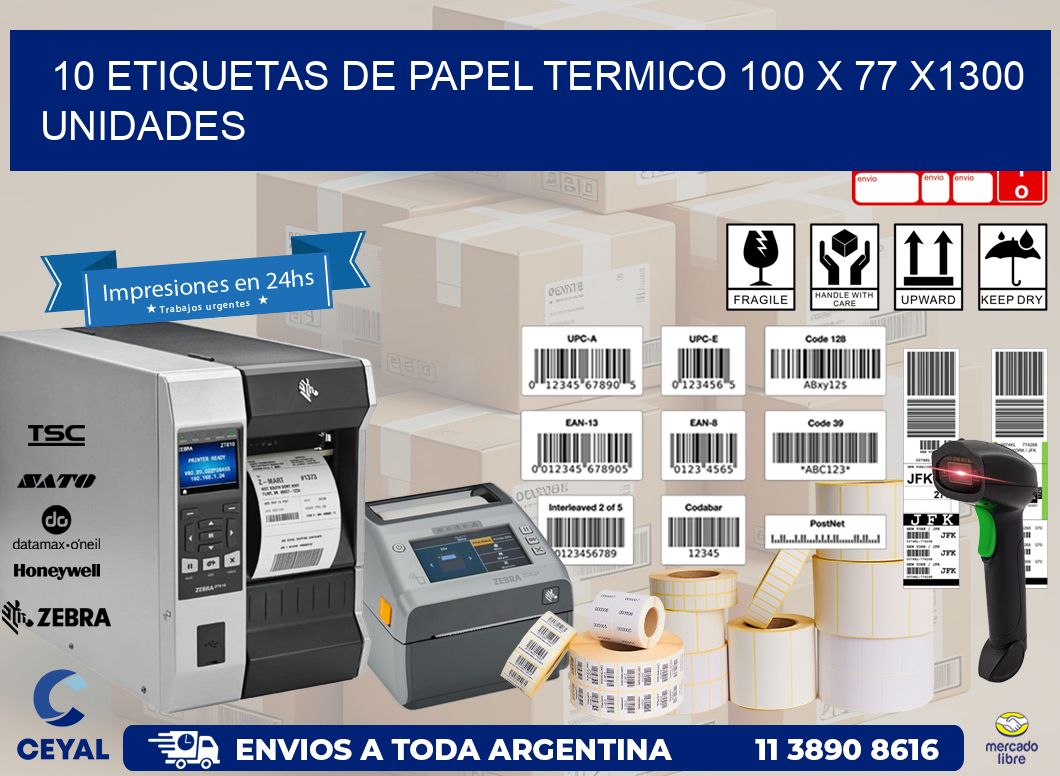 10 ETIQUETAS DE PAPEL TERMICO 100 x 77 X1300 UNIDADES