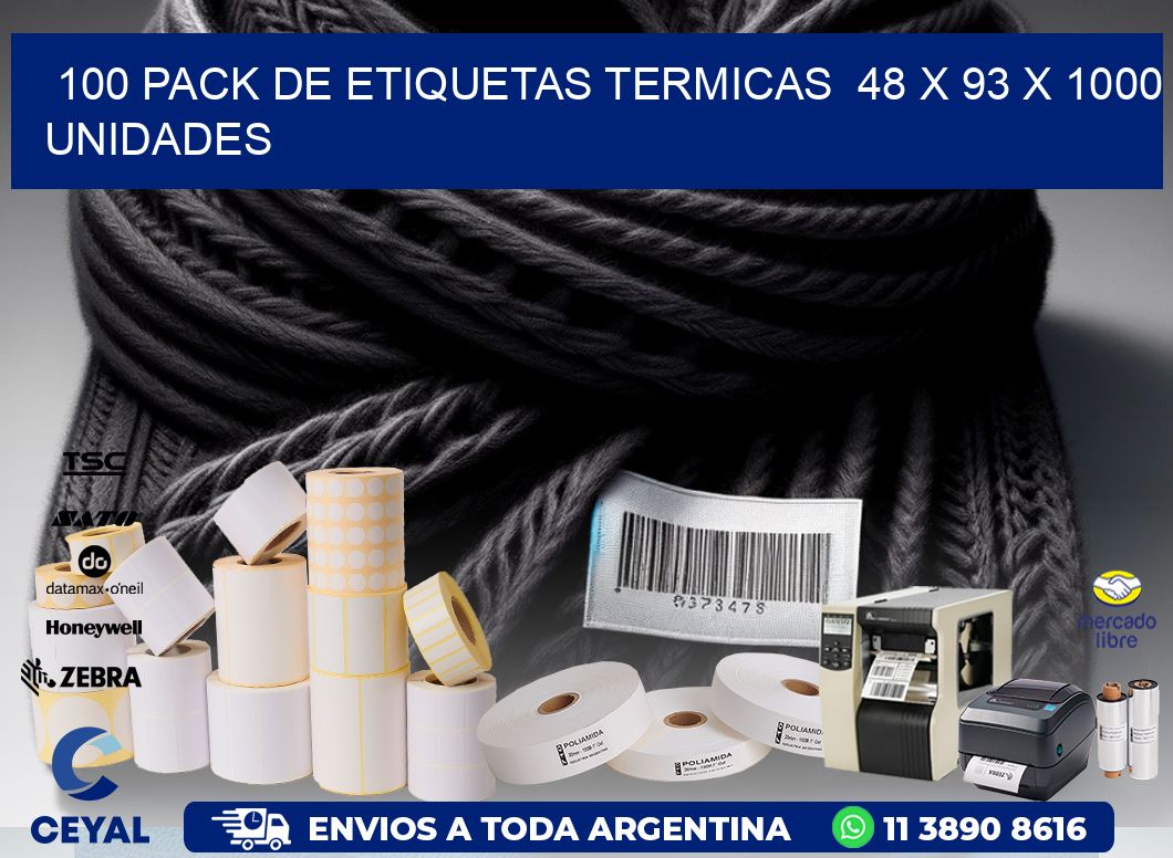 100 PACK DE ETIQUETAS TERMICAS  48 x 93 X 1000 UNIDADES