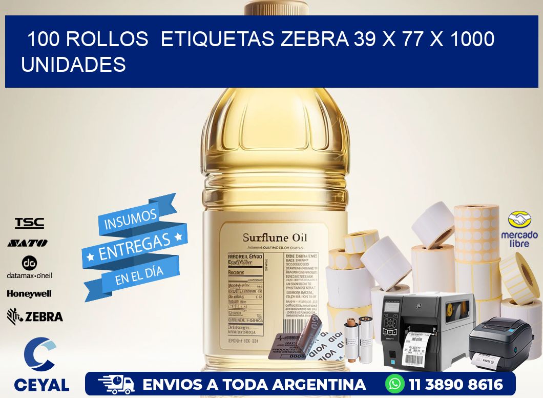 100 ROLLOS  ETIQUETAS ZEBRA 39 x 77 X 1000 UNIDADES