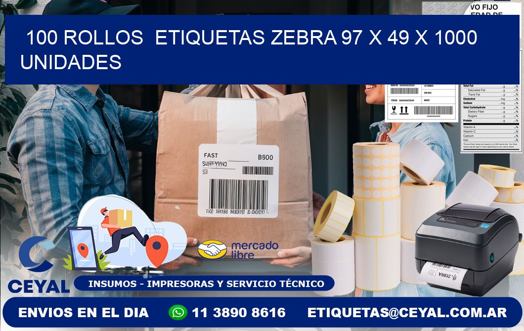 100 ROLLOS  ETIQUETAS ZEBRA 97 x 49 X 1000 UNIDADES