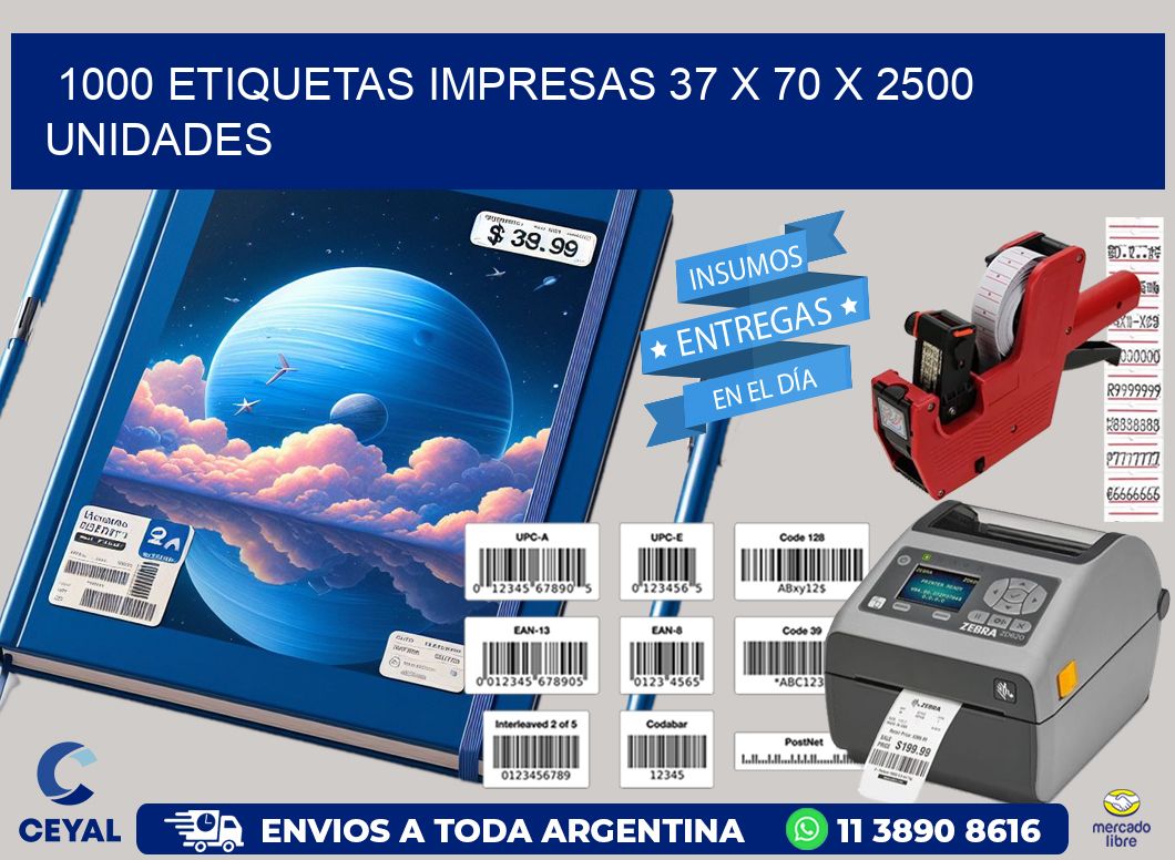 1000 ETIQUETAS IMPRESAS 37 x 70 X 2500 UNIDADES