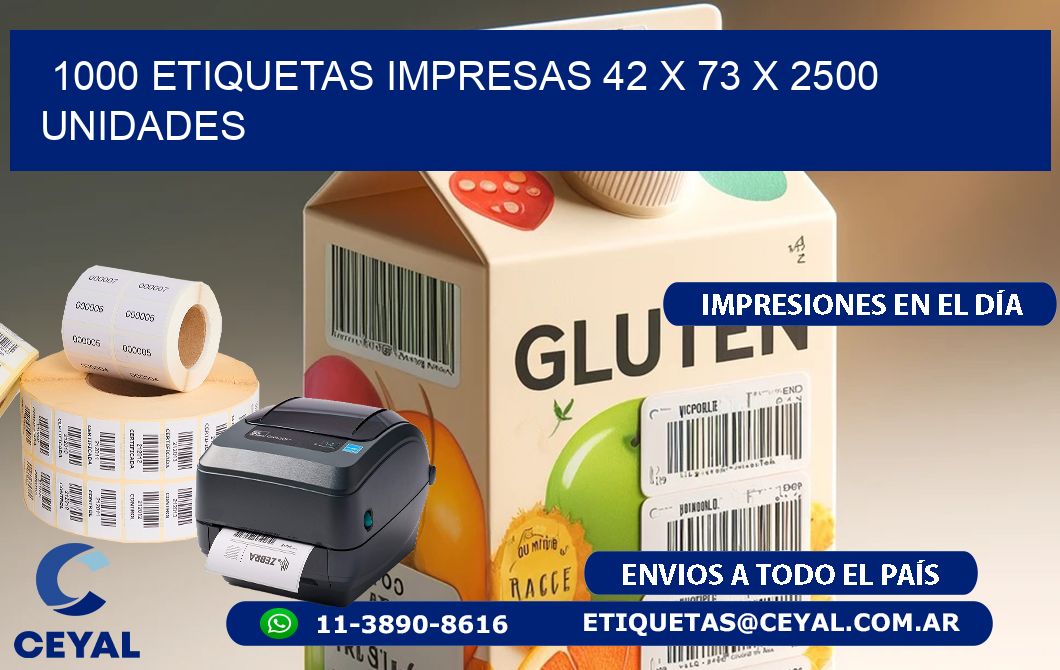 1000 ETIQUETAS IMPRESAS 42 x 73 X 2500 UNIDADES