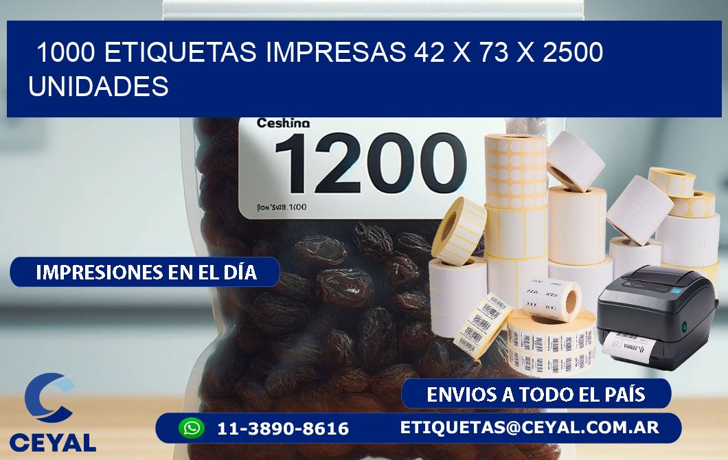 1000 ETIQUETAS IMPRESAS 42 x 73 X 2500 UNIDADES