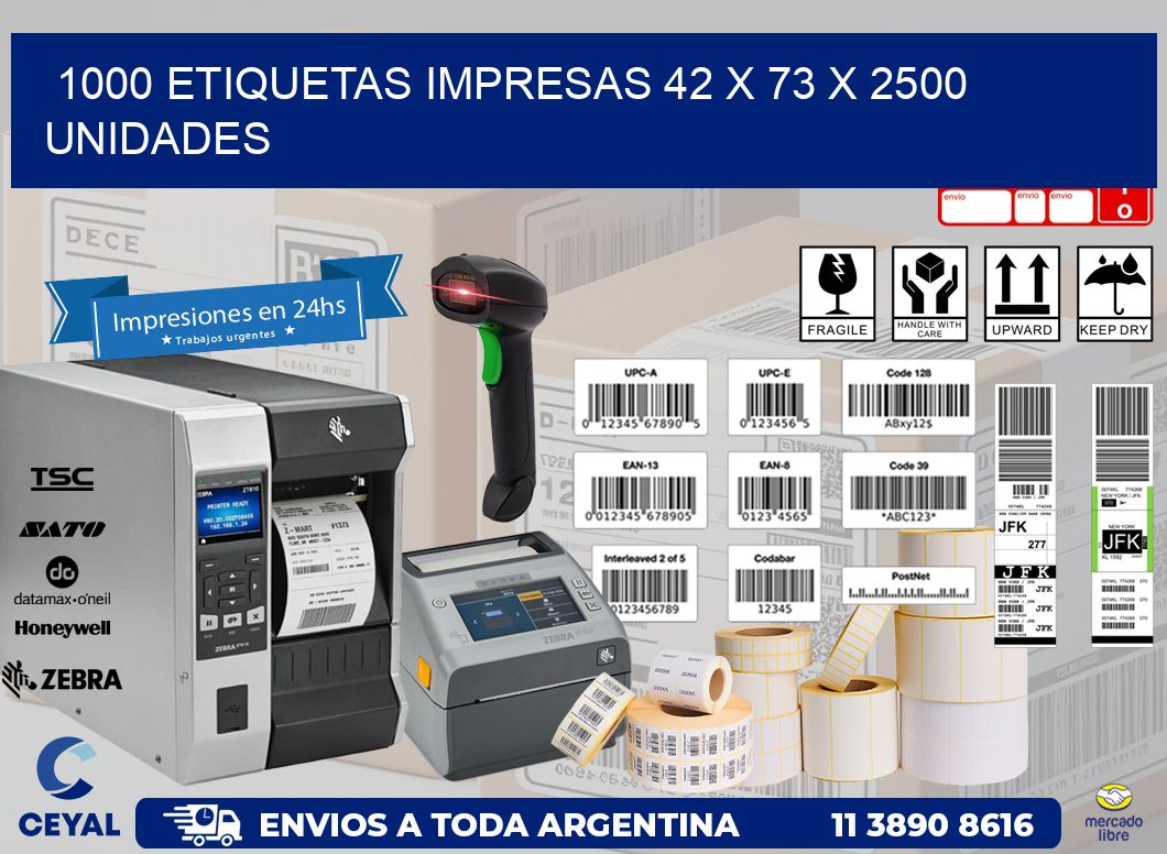 1000 ETIQUETAS IMPRESAS 42 x 73 X 2500 UNIDADES