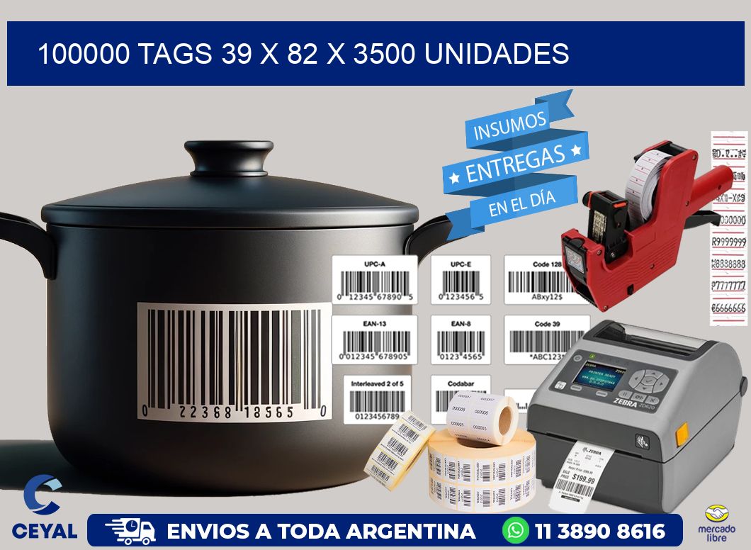 100000 TAGS 39 x 82 X 3500 UNIDADES